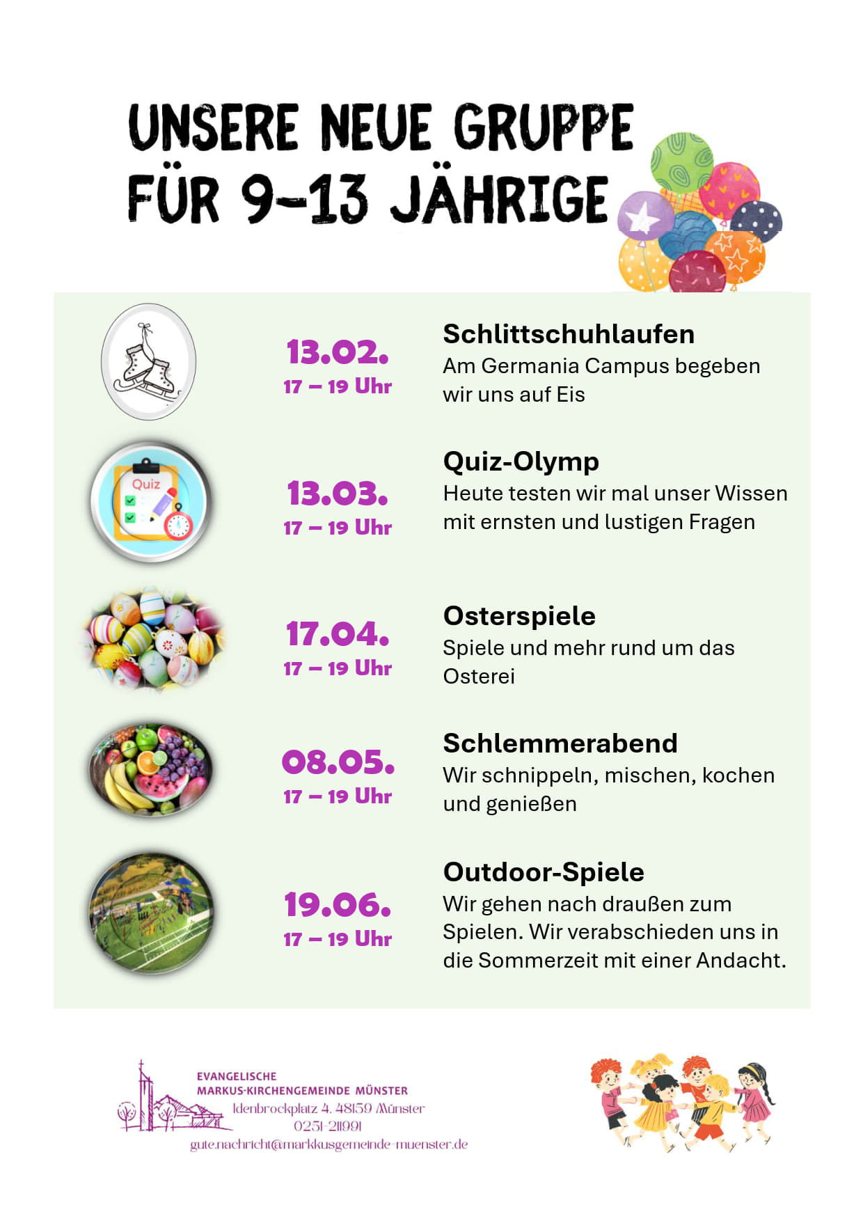 Die Gruppe für 9- bis 13-Jährige